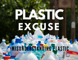 Read more about the article Plastic Excuse